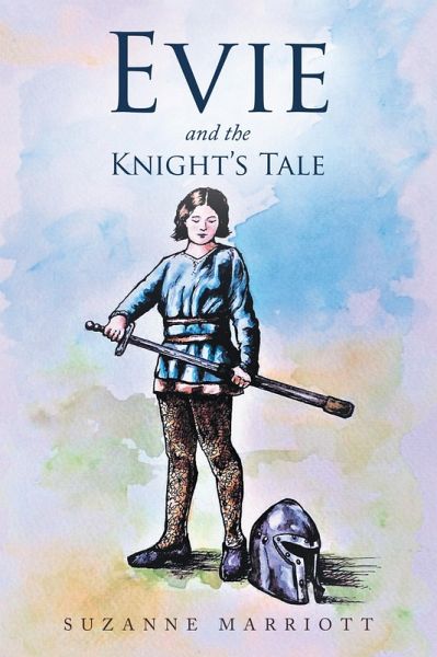 Evie and the Knight'S Tale (eBook, ePUB)
