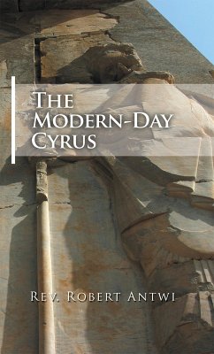 The Modern-Day Cyrus (eBook, ePUB)