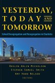 Yesterday, Today, and Tomorrow (eBook, ePUB)