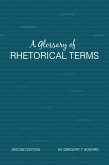A Glossary of Rhetorical Terms (eBook, ePUB)