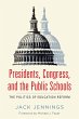 Presidents, Congress, and the Public... - Bild 1