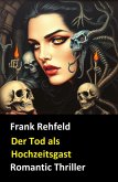 Der Tod als Hochzeitsgast (eBook, ePUB)