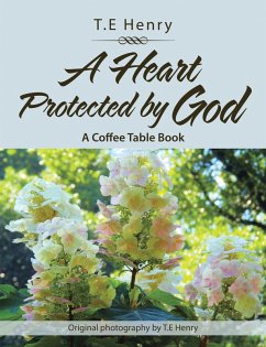 A Heart Protected by God (eBook, ePUB) - Henry, T. E