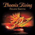 Phoenix Rising (eBook, ePUB)