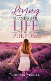 Living a Meaningful Life Without Purpose (eBook, ePUB)