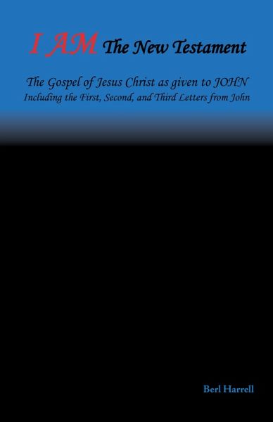 I Am the New Testament (eBook, ePUB) I Am the New Testament (eBook, ePUB)