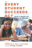 The Every Student Succeeds Act (ESSA) (eBook, ePUB)