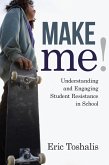 Make Me! (eBook, ePUB)
