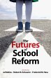 The Futures of School Reform (eBook,... - Bild 1