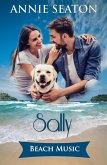 Beach Music: Sally's Story (The House on the Hill, #2) (eBook, ePUB)