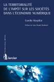 La territorialité de l'impôt sur les sociétés dans l'économie numérique (eBook, ePUB)