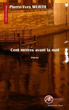 Cover Cent mètres avant la nuit (eBook, ePUB)