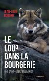 Le loup dans la bourgerie (eBook, ePUB)