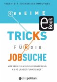 Geheime Tricks für die Jobsuche (eBook, PDF) Geheime Tricks für die Jobsuche (eBook, PDF)