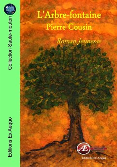 L'Arbre-fontaine (eBook, ePUB) - Cousin, Pierre