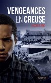 Vengeances en Creuse (eBook, ePUB)