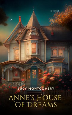 Anne's House of Dreams (eBook, ePUB) - Montgomery, Lucy