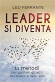 Leader si diventa (eBook, ePUB)