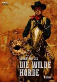 DIE WILDE HORDE (eBook, ePUB)