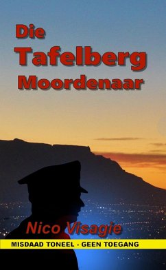 Die Tafelberg Moordenaar (eBook, ePUB) - Visagie, Nico