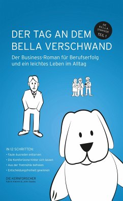 Der Tag an dem Bella verschwand (eBook, ePUB) - Klemm, Katrin; Sealey, John