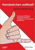 Handzeichen weltweit und ihre Bedeutung (eBook, ePUB)