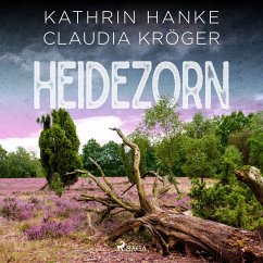 Heidezorn (Katharina von Hagemann, Band 5) (MP3-Download) - Kröger, Claudia; Hanke, Kathrin