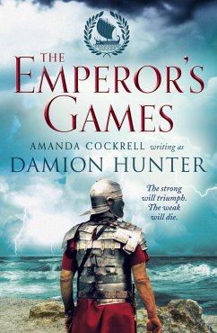 The Emperor's Games (eBook, ePUB) - Hunter, Damion