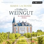 In stürmischen Zeiten / Das Weingut Bd.1 (MP3-Download)