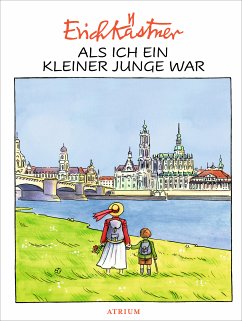 Als ich ein kleiner Junge war (eBook, ePUB) - Kästner, Erich