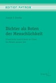 Dichter als Boten der Menschlichkeit (eBook, PDF)