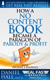 How a No Content Book Became a Paragon of Parody and Profit (Real Fast Results, #90) (eBook, ePUB)