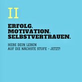 ERFOLG. MOTIVATION. SELBSTVERTRAUEN (TEIL 2) (MP3-Download)