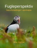 Fugleperspektiv (eBook, ePUB) Fugleperspektiv (eBook, ePUB)