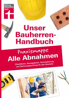 Bauherren-Praxismappe für alle Abnahmen (eBook, ePUB) - Krisch, Rüdiger