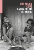 La isla del fin del mundo (eBook, ePUB)