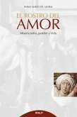 El rostro del Amor (eBook, ePUB) El rostro del Amor (eBook, ePUB)
