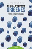 En busca de nuestros orígenes (eBook, ePUB)