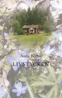 Livstycken (eBook, ePUB) - Börlin, Anita