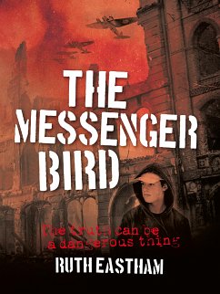 The Messenger Bird (eBook, ePUB) - Eastham, Ruth