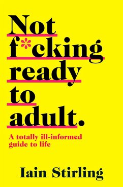Cover Not F*cking Ready To Adult (eBook, ePUB)