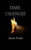 Time Changes (A Knight In Time, #1) (eBook, ePUB)