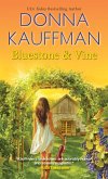 Bluestone & Vine (eBook, ePUB)