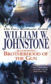Brotherhood of the Gun (eBook, ePUB) Brotherhood of the Gun (eBook, ePUB)