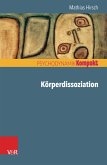 Körperdissoziation (eBook, PDF)