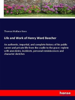 Life and Work of Henry Ward Beecher