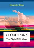 Cloud Punk (eBook, ePUB) Cloud Punk (eBook, ePUB)