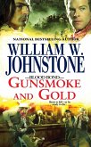 Gunsmoke and Gold (eBook, ePUB)