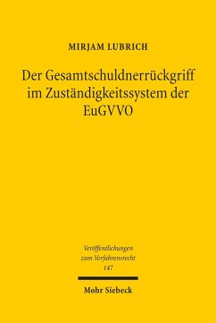 Der Gesamtschuldnerrückgriff im Zuständigkeitssystem der EuGVVO (eBook, PDF) - Lubrich, Mirjam