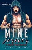 Mine Forever-2 Dark Romances (Curvy Captive Standalones, #1) (eBook, ePUB)